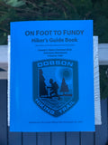On Foot to Fundy - Hiker's Guide Book (2021 edition)
