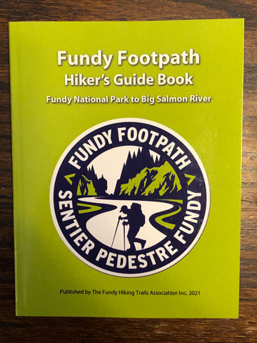 Fundy Footpath - Hiker's Guide Book (2021 Edition)