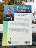 Paddling in Paradise - Sea Kayaking Adventures in Atlantic Canada